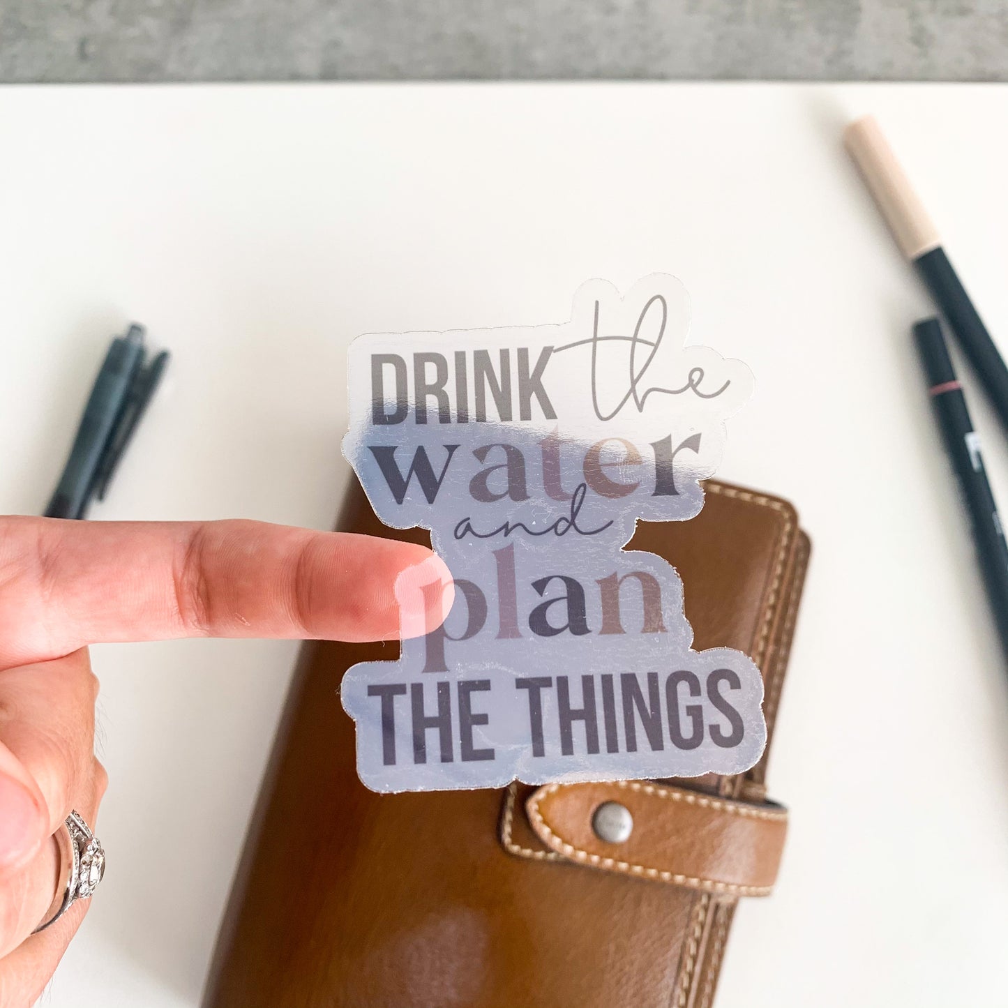 Sticker Decal - Drink The Water And Plan The Things